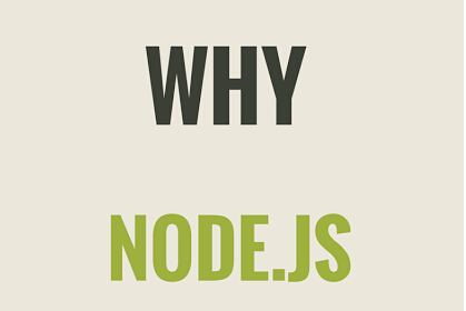 Node.js教程_为什么是会选择Node.js ? 啥时候使用它？