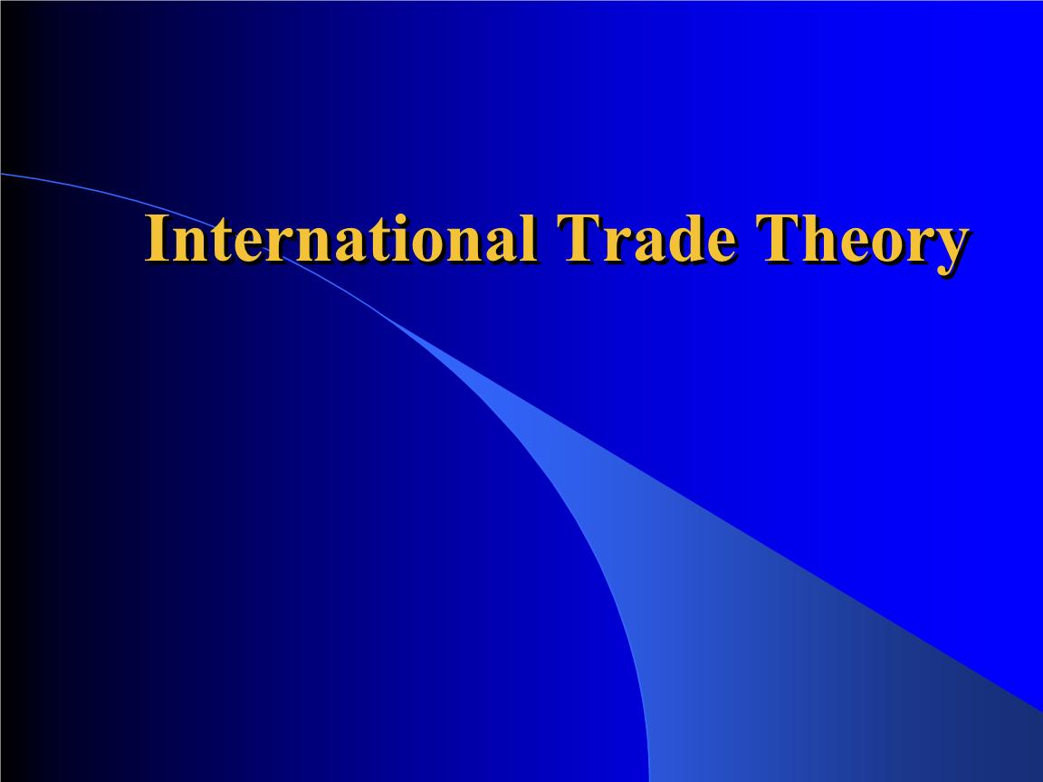 International Trade Theory代写